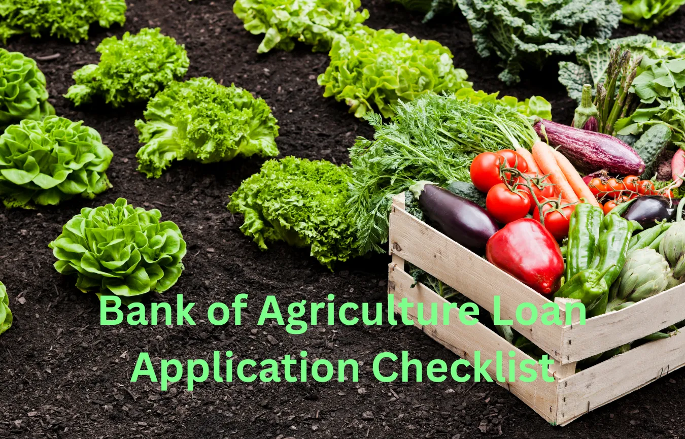 Bank of Agriculture Loan Application Checklist