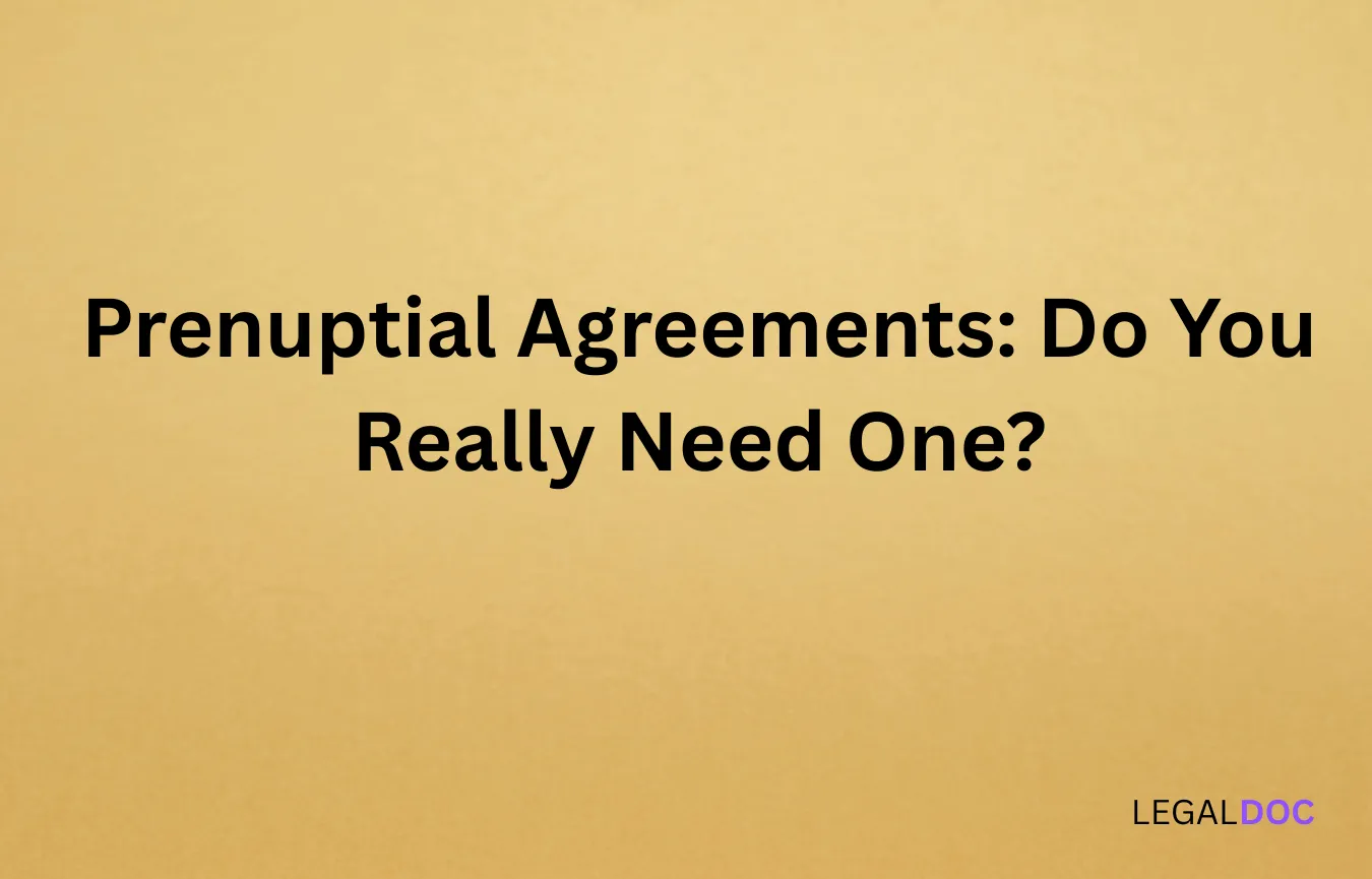 Prenuptial Agreements in Nigeria: Do You Really Need One?