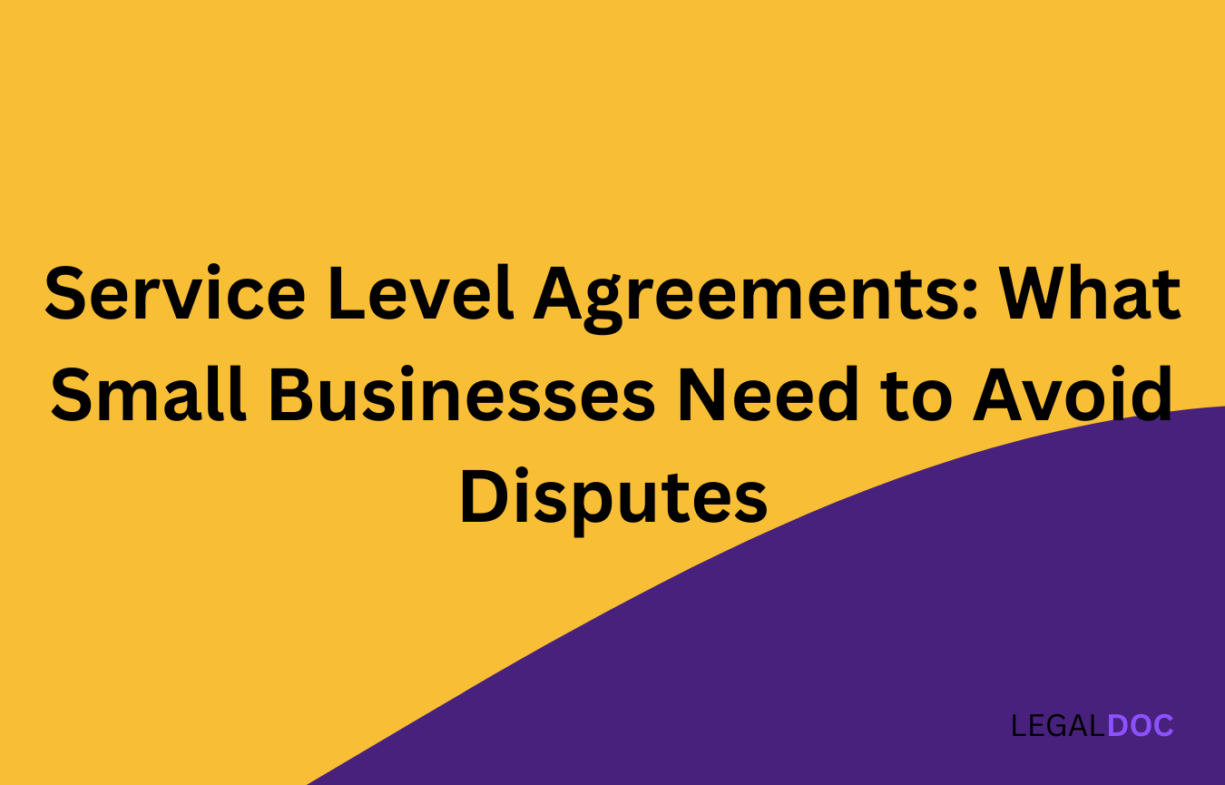 Service Level Agreements: What Small Businesses Need to Avoid Disputes