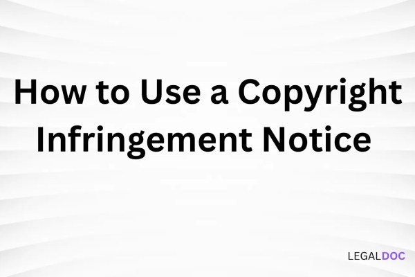 How to Use a Copyright Infringement Notice in Nigeria