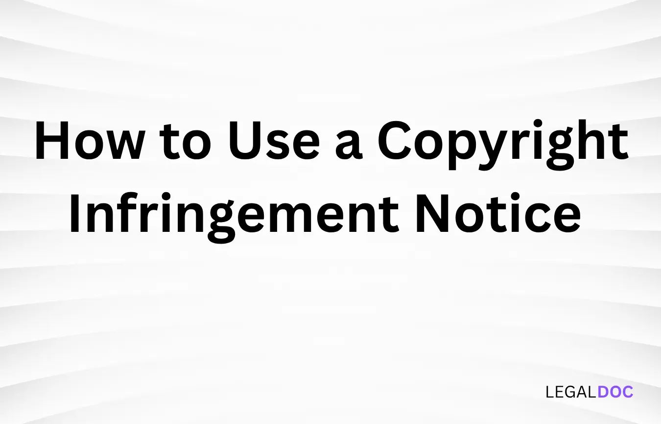 How to Use a Copyright Infringement Notice in Nigeria