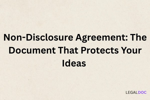 Non-Disclosure Agreement in Nigeria: The Document That Protects Your Ideas