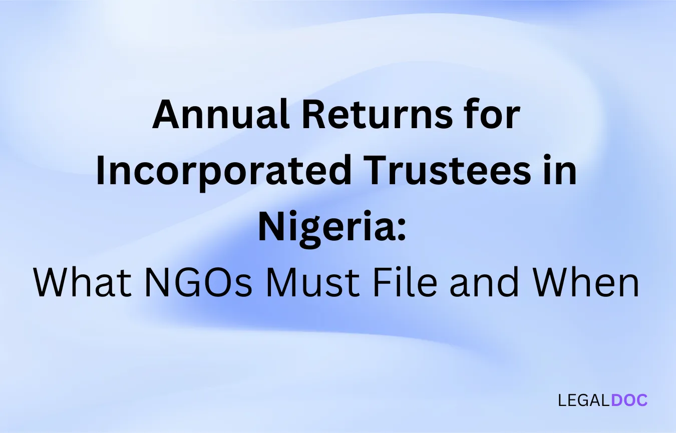 Annual Returns for Incorporated Trustees in Nigeria: What NGOs Must File and When